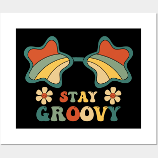 Stay Groovy Posters and Art